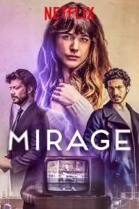 Download Mirage (2019) Dual Audio {Hindi-English} 480p [400MB] || 720p [1.2GB] || 1080p [2.3GB]