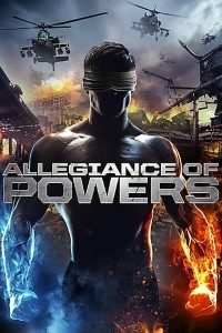 Download Allegiance of Powers (2016) Dual Audio (Hindi-English) 480p [300MB] || 720p [900MB]