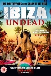 Download Ibiza Undead (2016) Dual Audio (Hindi-English) 480p [400MB] || 720p [1.1GB]