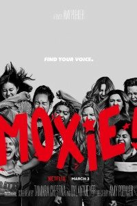 Download Netflix Moxie (2021) Dual Audio {Hindi-English} WeB-HD 480p [400MB] || 720p [1GB] || 1080p [2.1GB]