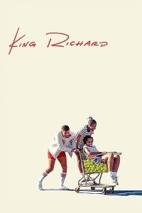 Download King Richard (2021) Dual Audio (Hindi-English) 480p [450MB] || 720p [1.2GB] || 1080p [3GB]