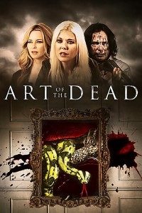 Download Art of the Dead (2019) Dual Audio (Hindi-English) 480p [350MB] || 720p [1GB]
