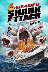 Download 6-Headed Shark Attack (2018) Dual Audio (Hindi-English) Bluray 480p [308MB] || 720p [915MB]