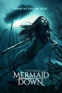 Download Mermaid Down (2019) Dual Audio (Hindi-English) 480p [350MB] || 720p [999MB]