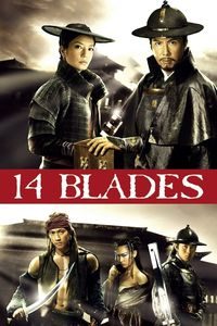 Download 14 Blades (2010) Dual Audio {Hindi-Chinese} BluRay ESubs 480p [370MB] || 720p [1GB] || 1080p [2.3GB]