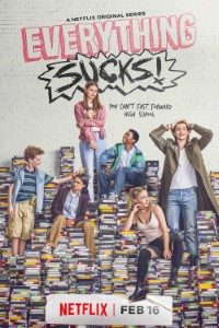Download Everything Sucks (Season 1) {English With Subtitles} WeB-HD 720p [150MB] || 1080p [500MB]