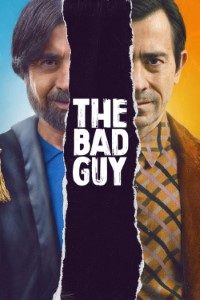 Download The Bad Guy (Season 1) Multi Audio {Hindi-Italian-English} With Esubs WeB-HD 480p [200MB] || 720p [350MB] || 1080p [1.3GB]