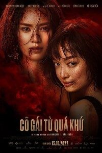 Download Girl From The Past (2022) {Vietnamese With Subtitles} 480p [300MB] || 720p [850MB] || 1080p [2GB]