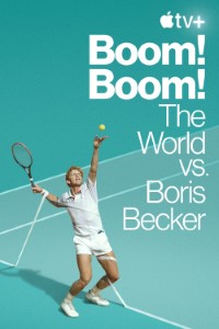 Download Boom Boom The World vs Boris Becker (Season 1) {English With Subtitles} WeB-DL 720p [550MB] || 1080p [2GB]