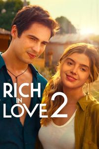 Download Rich in Love 2 (2023) Dual Audio {English-Portuguese} WEB-DL 480p [290MB] || 720p [810MB] || 1080p [1.8GB]