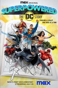 Download Superpowered: The DC Story (Season 1) {English With Subtitles} WeB-DL 720p [450MB] || 1080p [1.1GB]