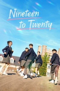 Download Nineteen To Twenty (Season 1) [S01E06 Added] Dual Audio (Korean-English) WeB-HD 480p [200MB] || 720p [500MB] || 1080p [1.1GB]