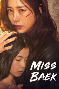 Download Miss Baek (2018) (Korean with Subtitle) WeB-DL 480p [300MB] || 720p [800MB] || 1080p [1.9GB]