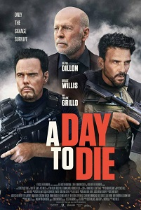 Download A Day to Die (2022) {English With Subtitles} 480p [400MB] || 720p [850MB]