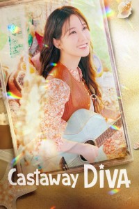 Download Castaway Diva (Season 1) Multi Audio (Hindi-Korean-English) WeB-DL 480p [280MB] || 720p [400MB] || 1080p [1.5GB]