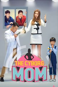 Download The Cyborg Mom Season 1 (Hindi Audio) Esub WeB-DL 720p [180MB] || 1080p [600MB]
