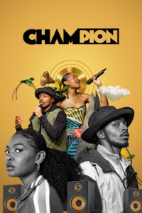 Download Champion Season 1 {English Audio With Subtitles} WeB-DL 720p [360MB] || 1080p [900MB]