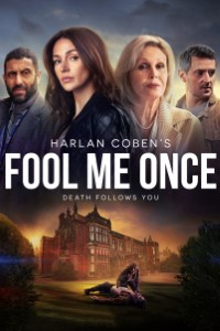 Download Fool Me Once (Season 1) Dual Audio {Hindi-English} WeB-DL 720p [270MB] || 1080p [940MB]