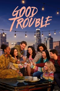 Download Good Trouble (Season 1-5) [S05E19 Added] {English With Subtitles} WeB-DL 720p [350MB] || 1080p [1.4GB]