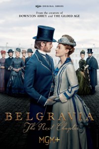 Download Belgravia: The Next Chapter (Season 1) [S01E04 Added] {English With Subtitles} WeB-HD 720p [400MB] || 1080p [1GB]