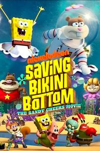 Download Saving Bikini Bottom: The Sandy Cheeks Movie (2024) (English Audio) WebRip 480p [250MB] || 720p [680MB] || 1080p [2GB]