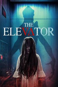 Download The Elevator (2023) (English Audio) Esubs WeB-DL 480p [270MB] || 720p [715MB] || 1080p [1.7GB]